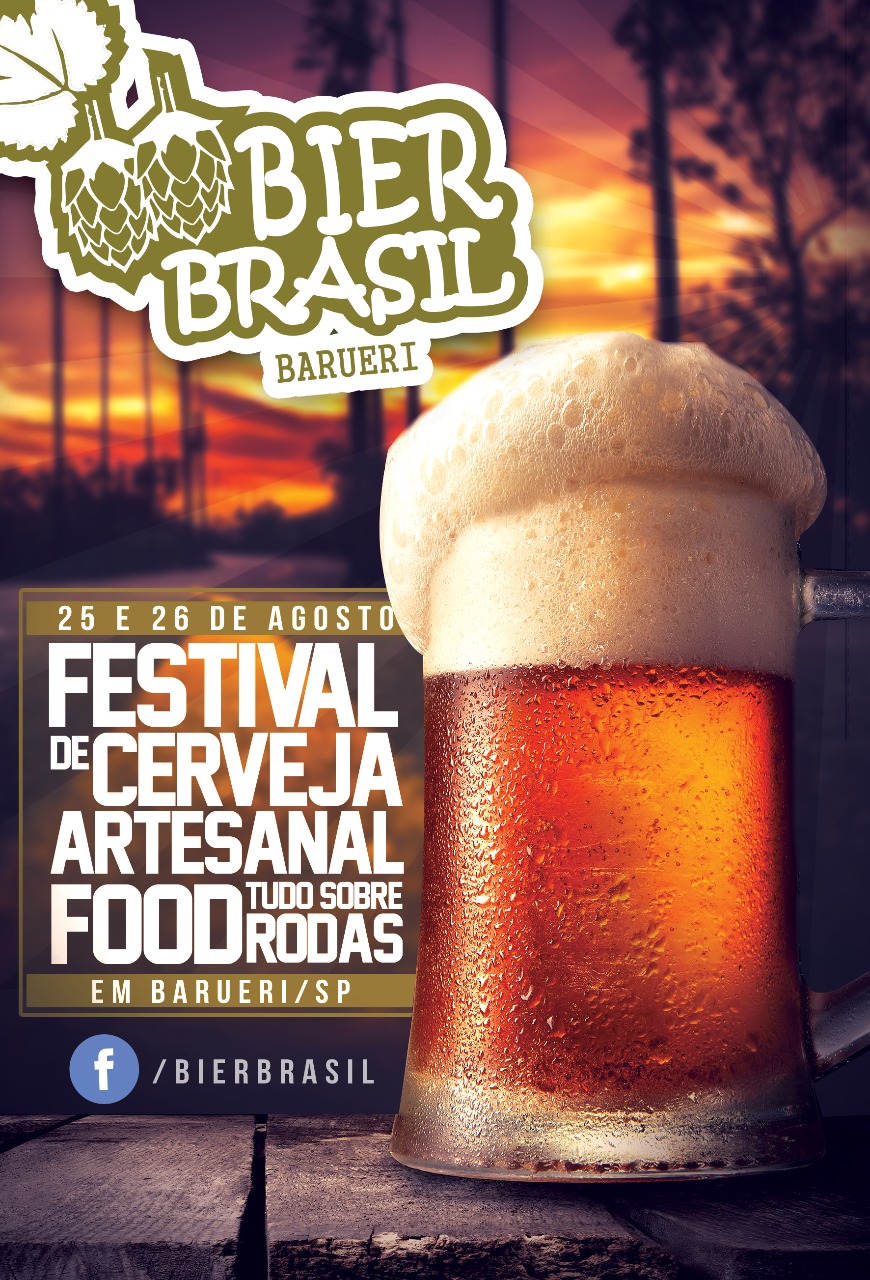 Bier Brasil - Festival de Cerveja Artesanal e Food Trucks dias 25 e 26 de Agosto